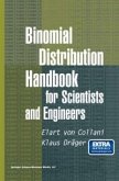 Binomial Distribution Handbook for Scientists and Engineers (eBook, PDF)
