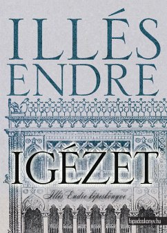 Igézet (eBook, ePUB) - Illés, Endre