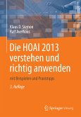 Die HOAI 2013 verstehen und richtig anwenden (eBook, PDF)