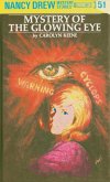 Nancy Drew 51: Mystery of the Glowing Eye (eBook, ePUB)