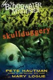 The Bloodwater Mysteries: Skullduggery (eBook, ePUB)