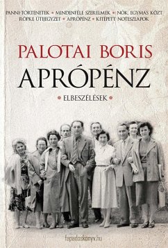 Aprópénz (eBook, ePUB) - Palotai, Boris
