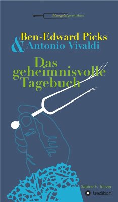 Ben-Edward Picks & Antonio Vivaldi (eBook, ePUB) - Toliver, Sabine E.