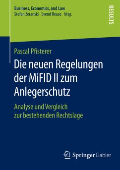Die neuen Regelungen der MiFID II zum Anlegerschutz (eBook, PDF) - Pfisterer, Pascal