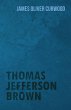 Thomas Jefferson Brown (eBook, ePUB) - Bild 1