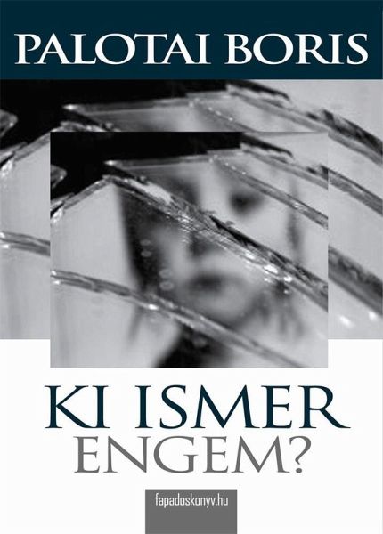 Ki ismer engem? (eBook, ePUB) Ki ismer engem? (eBook, ePUB)