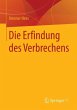 Die Erfindung des Verbrechens (eBook,... - Bild 1