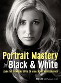 Portrait Mastery in Black & White (eBook, ePUB)