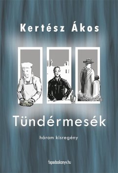 Tündérmesék (eBook, ePUB) - Kertész, Ákos