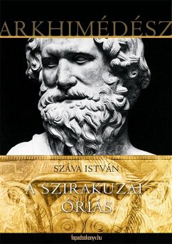 A szirakuzai óriás (eBook, ePUB) - Száva, István