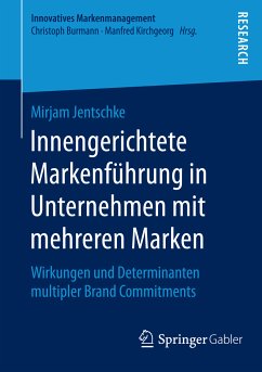 Innengerichtete Markenführung in Unternehmen mit mehreren Marken (eBook, PDF) - Jentschke, Mirjam