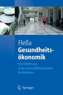 Gesundheitsökonomik (eBook, PDF) - Fleßa, Steffen