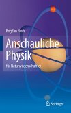 Anschauliche Physik (eBook, PDF)