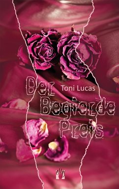 Der Begierde Preis (eBook, ePUB) - Lucas, Toni