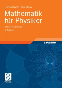 Mathematik für Physiker (eBook, PDF) - Fischer, Helmut; Kaul, Helmut