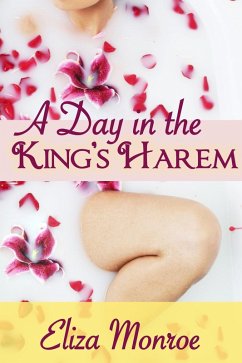 A Day in the King's Harem (eBook, ePUB) - Monroe, Eliza