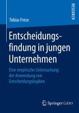 Entscheidungsfindung in jungen Unternehmen (eBook, PDF)