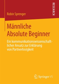 Männliche Absolute Beginner (eBook, PDF) - Sprenger, Robin