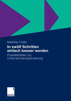 In zwölf Schritten einfach besser werden (eBook, PDF) - Collin, Matthias
