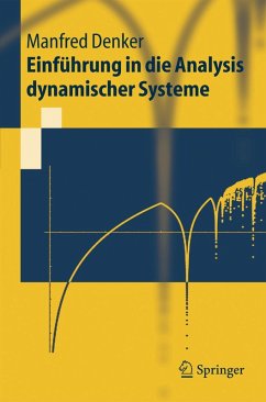 Einführung in die Analysis dynamischer Systeme (eBook, PDF) - Denker, Manfred