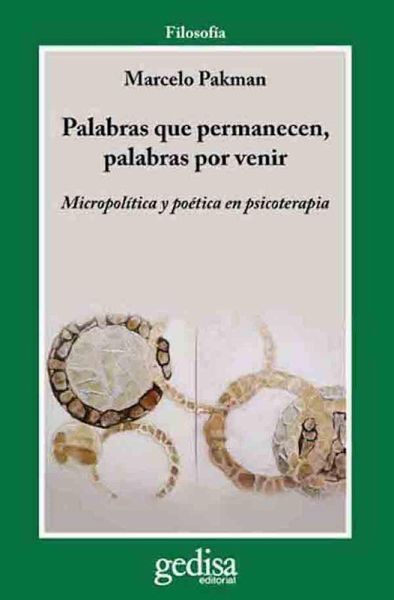 Palabras que permanecen, palabras por venir (eBook, ePUB) Palabras que permanecen, palabras por venir (eBook, ePUB)