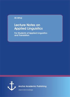 Lecture Notes on Applied Linguistics (eBook, PDF) - Alhaj, Ali