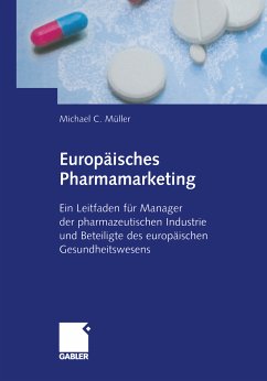 Europäisches Pharmamarketing (eBook, PDF) - Müller, Michael