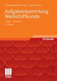 Aufgabensammlung Werkstoffkunde (eBook, PDF)