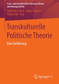 Transkulturelle Politische Theorie (eBook, PDF)