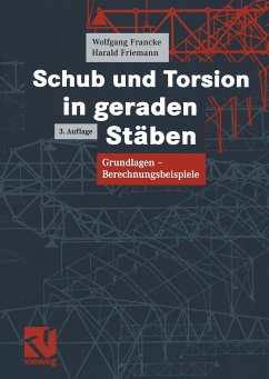 Schub und Torsion in geraden Stäben (eBook, PDF) - Francke, Wolfgang; Friemann, Harald