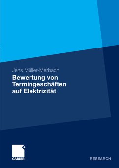 Bewertung von Termingeschäften auf Elektrizität (eBook, PDF) - Müller-Merbach, Jens