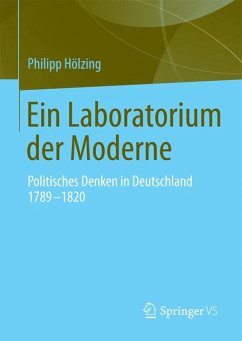 Ein Laboratorium der Moderne (eBook, PDF) - Hölzing, Philipp