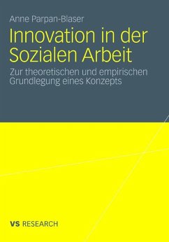 Innovation in der Sozialen Arbeit (eBook, PDF) - Parpan-Blaser, Anne