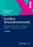 Grundkurs Wirtschaftsmathematik (eBook, PDF)