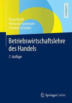 Betriebswirtschaftslehre des Handels (eBook, PDF) - Barth, Klaus; Hartmann, Michaela; Schröder, Hendrik