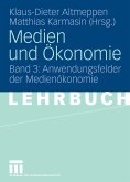 Medien und Ökonomie (eBook, PDF)