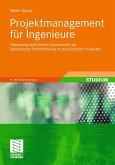 Projektmanagement für Ingenieure (eBook, PDF)