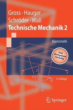 Technische Mechanik (eBook, PDF) - Gross, Dietmar; Hauger, Werner; Schröder, Jörg; Wall, Wolfgang A.