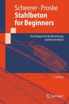 Stahlbeton for Beginners (eBook, PDF) - Scheerer, Silke; Proske, Ulrike