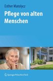 Pflege von alten Menschen (eBook, PDF)