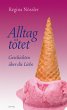 Alltag tötet (eBook, ePUB) - Bild 1