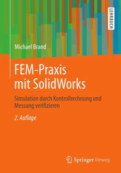 FEM-Praxis mit SolidWorks (eBook, PDF) - Brand, Michael