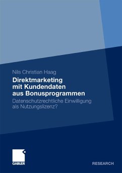 Direktmarketing mit Kundendaten aus Bonusprogrammen (eBook, PDF) - Haag, Nils Christian