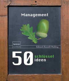 50 Schlüsselideen Management (eBook, PDF) - Russell-Walling, Edward