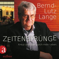 Zeitensprünge - Kreuz und quer durch mein Leben (MP3-Download) - Lange, Bernd-Lutz