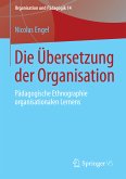 Die Übersetzung der Organisation (eBook, PDF)