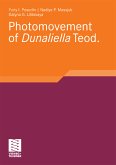 Photomovement of Dunaliella Teod (eBook, PDF)