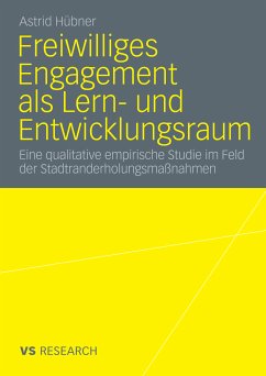 Freiwilliges Engagement als Lern- und Entwicklungsraum (eBook, PDF) - Hübner, Astrid