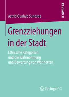 Grenzziehungen in der Stadt (eBook, PDF) - Sundsboe, Astrid Ouahyb