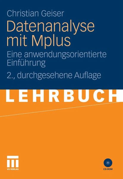 Datenanalyse mit Mplus (eBook, PDF) Datenanalyse mit Mplus (eBook, PDF)